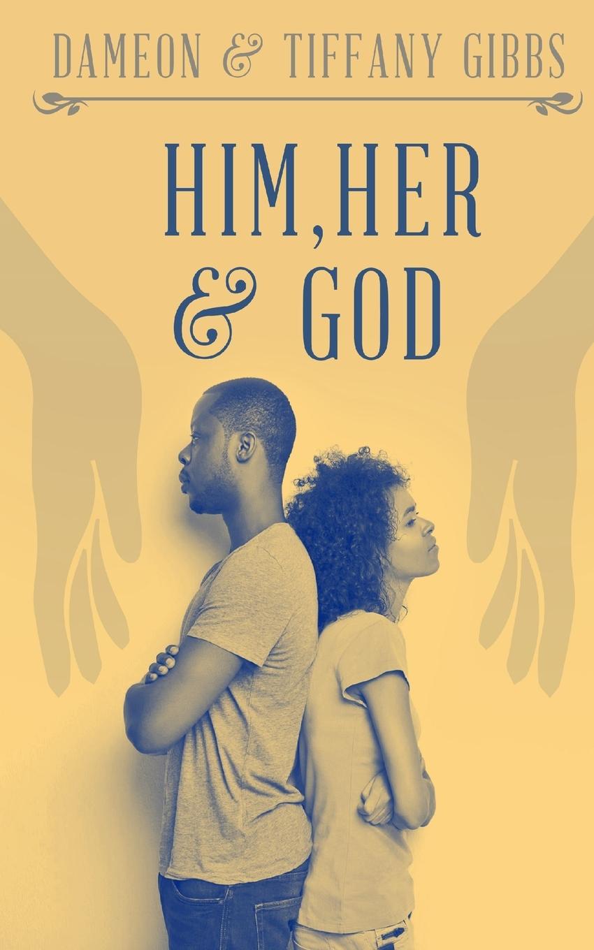 Libro Him, Her & God Tiffany Gibbs