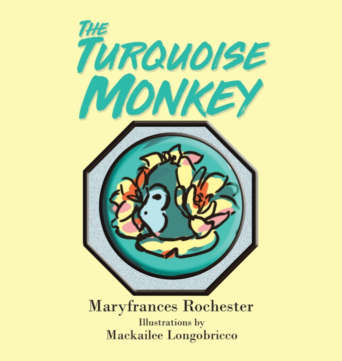 Kniha The Turquoise Monkey 