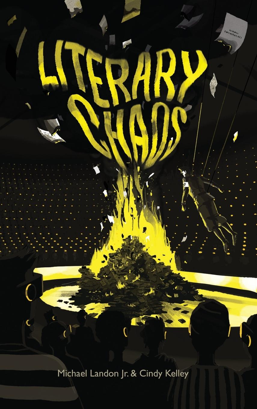 Knjiga Literary Chaos Cindy Kelley
