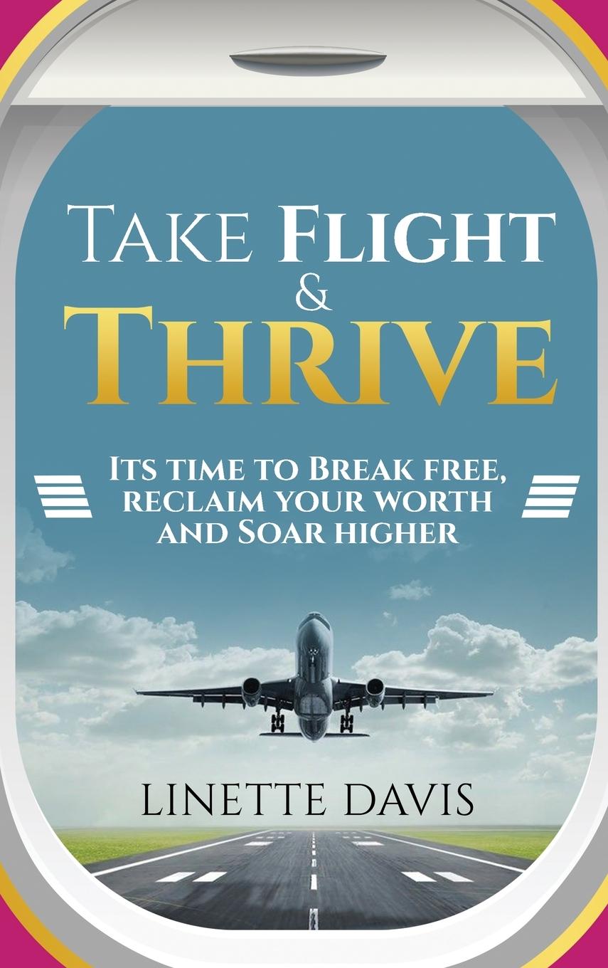 Kniha Take Flight & Thrive 
