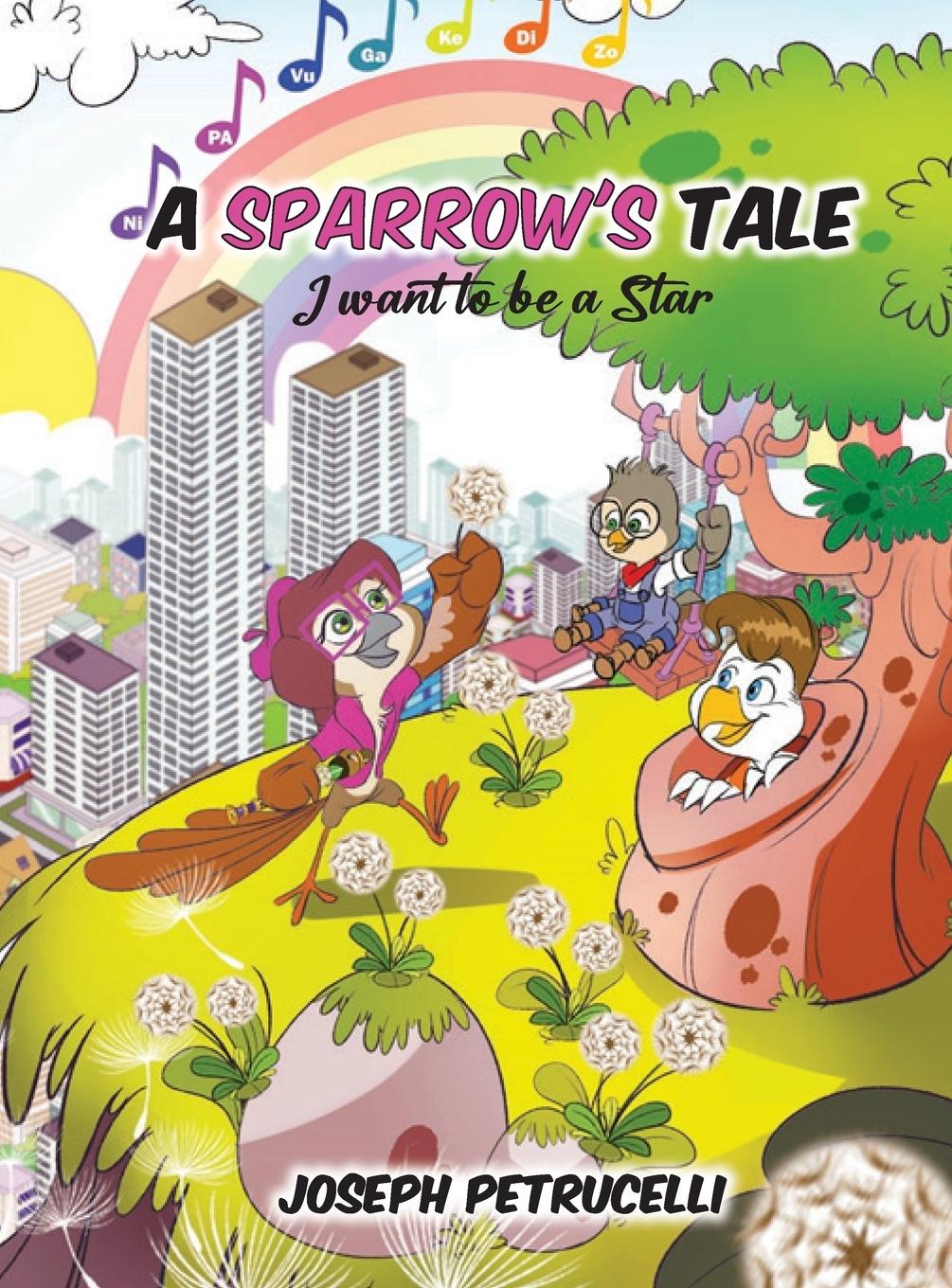 Книга A Sparrow's Tale 
