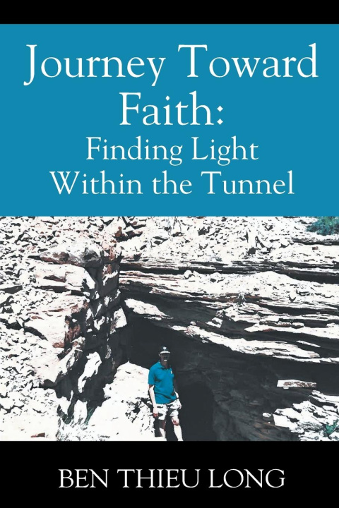Kniha Journey Toward Faith Ben Thieu Long