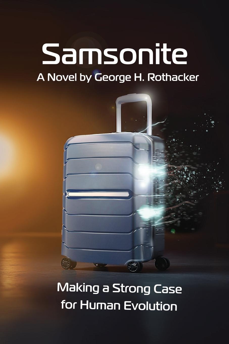 Kniha Samsonite George H. Rothacker