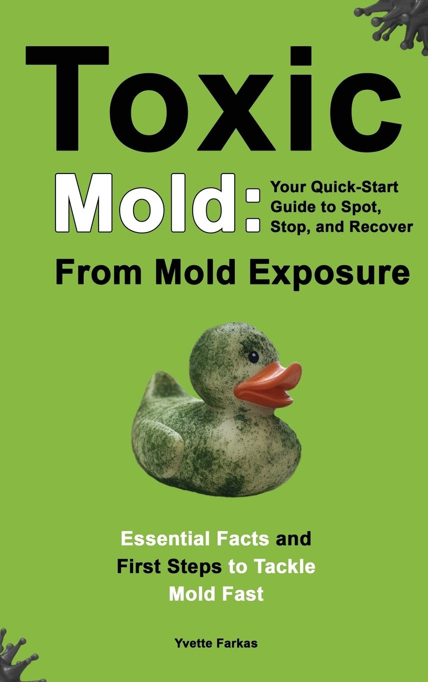 Книга Toxic Mold 