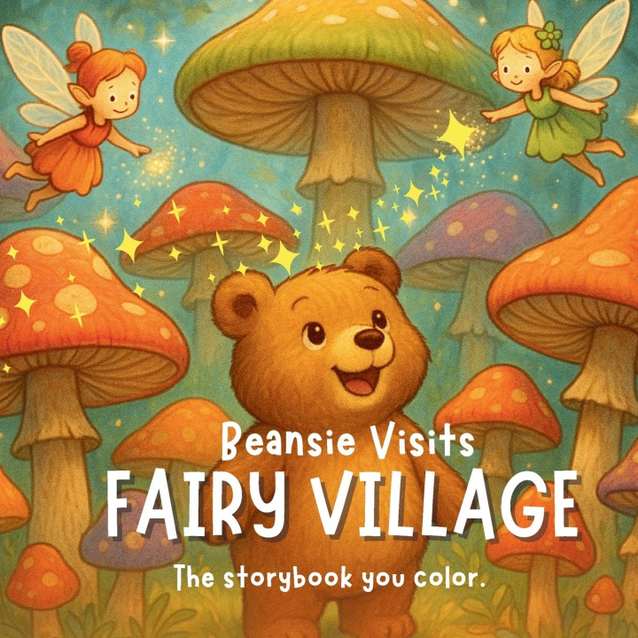 Knjiga Beansie Visits Fairy Village 