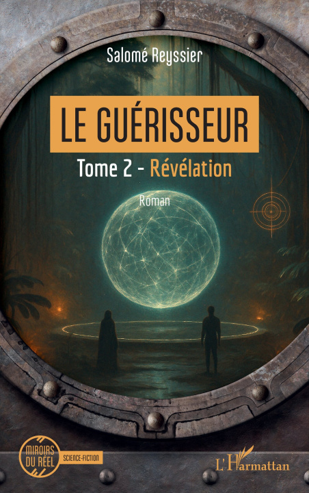Kniha Le Guérisseur Reyssier