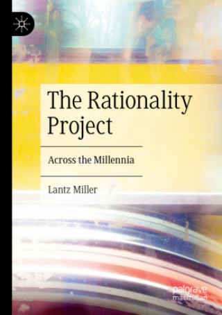 Kniha The Rationality Project Lantz Miller