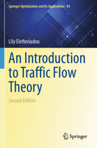 Kniha An Introduction to Traffic Flow Theory Lily Elefteriadou
