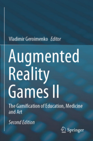 Книга Augmented Reality Games II Vladimir Geroimenko