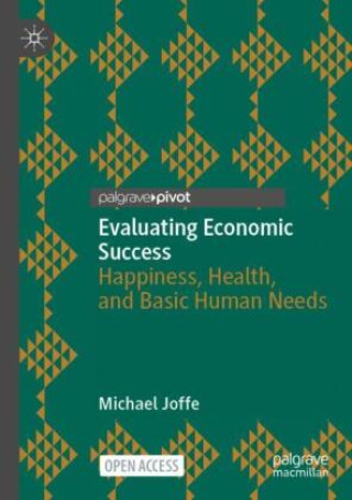 Kniha Evaluating Economic Success Michael Joffe