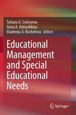 Kniha Educational Management and Special Educational Needs Ekaterina A. Kochetova