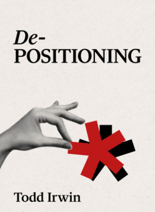 Book De-Positioning Todd Irwin