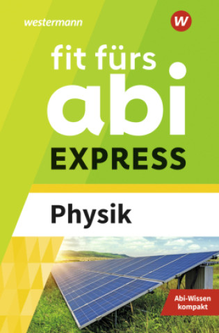 Libro Fit fürs Abi EXPRESS. Physik Sylvia Schwitalle
