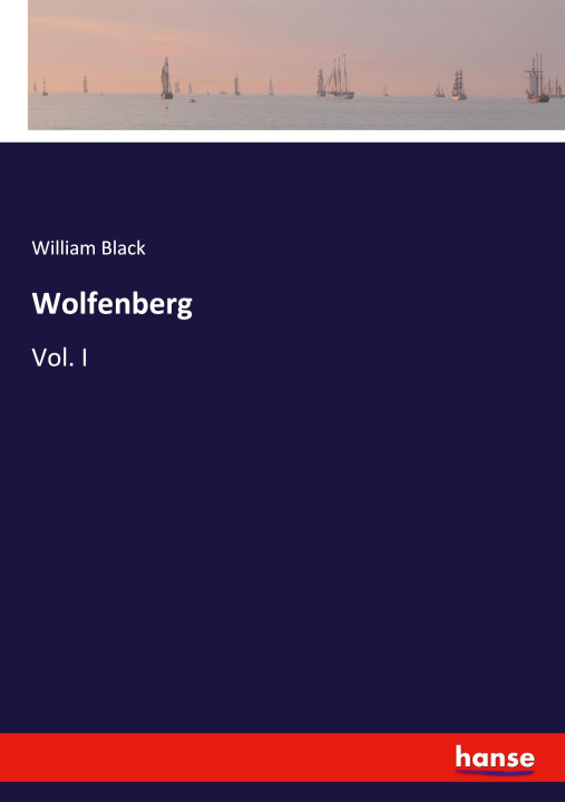 Knjiga Wolfenberg William Black