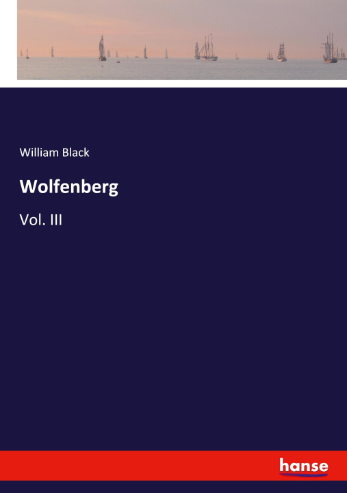 Kniha Wolfenberg William Black