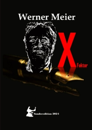 Kniha XFaktor Werner Meier