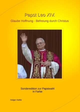 Kniha Papst Leo XIV. Holger Kiefer