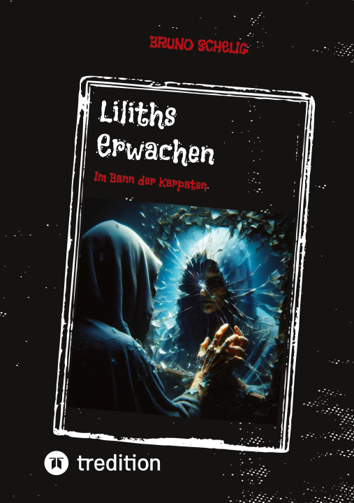 Книга Liliths Erwachen Bruno Schelig