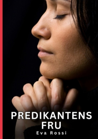 Libro Predikantens Fru Eva Rossi