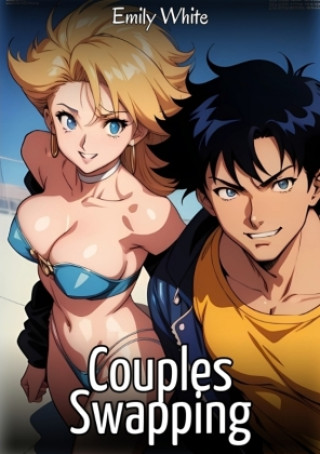 Kniha Couples Swapping Emily White