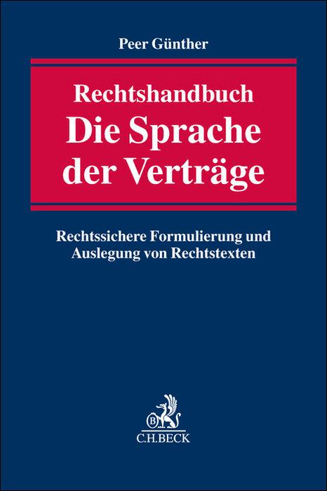 Kniha Die Sprache der Verträge Karl P. Günther