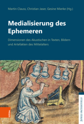Knjiga Medialisierung des Ephemeren Christian Jaser