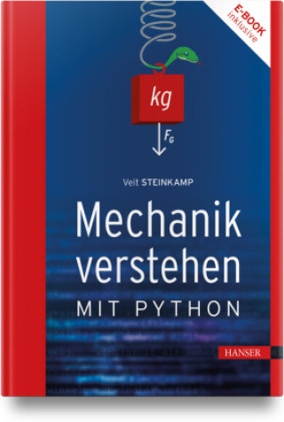 Kniha Mechanik verstehen mit Python Veit Steinkamp