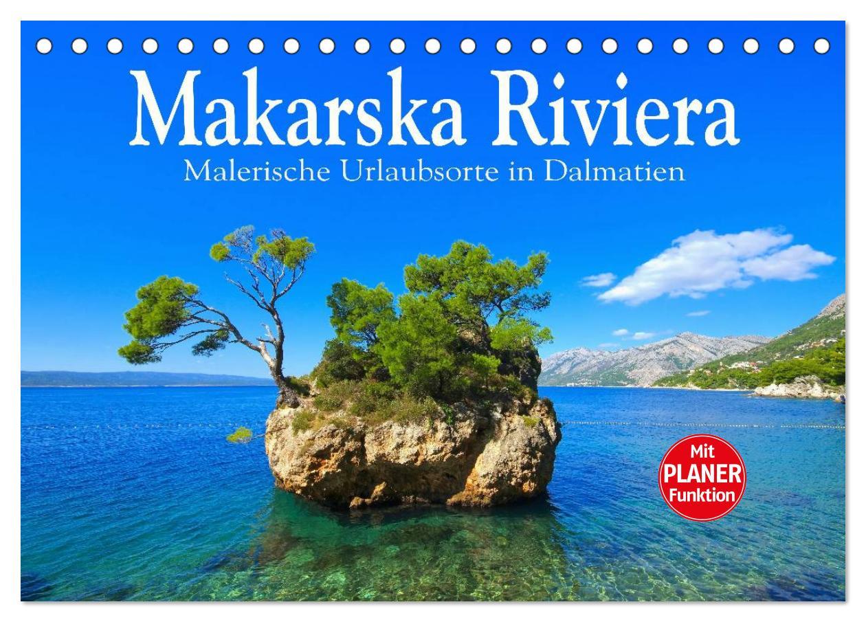 Календар/тефтер Makarska Riviera - Malerische Urlaubsorte in Dalmatien (Tischkalender 2026 DIN A5 quer), CALVENDO Monatskalender Calvendo