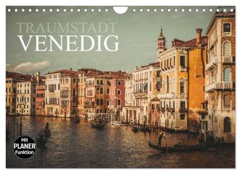Kalendár/Diár Traumstadt Venedig (Wandkalender 2026 DIN A4 quer), CALVENDO Monatskalender Calvendo