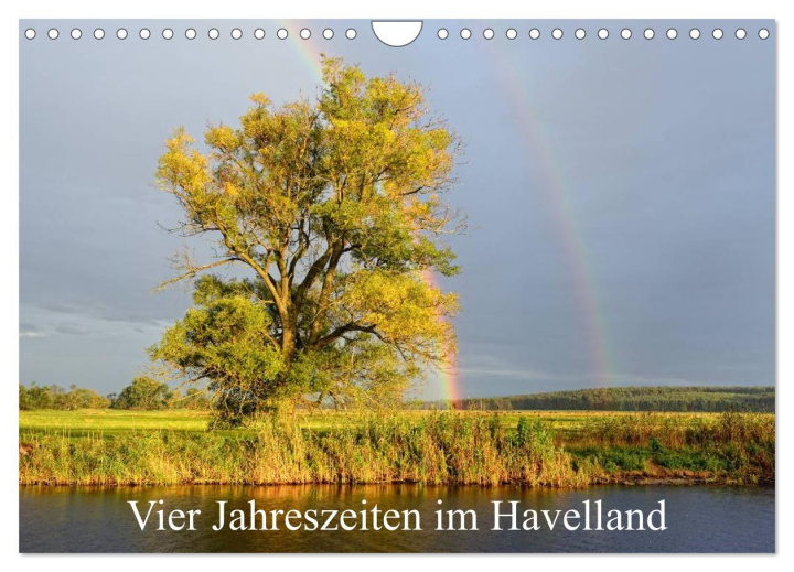 Kalendář/Diář Vier Jahreszeiten im Havelland (Wandkalender 2026 DIN A4 quer), CALVENDO Monatskalender Calvendo