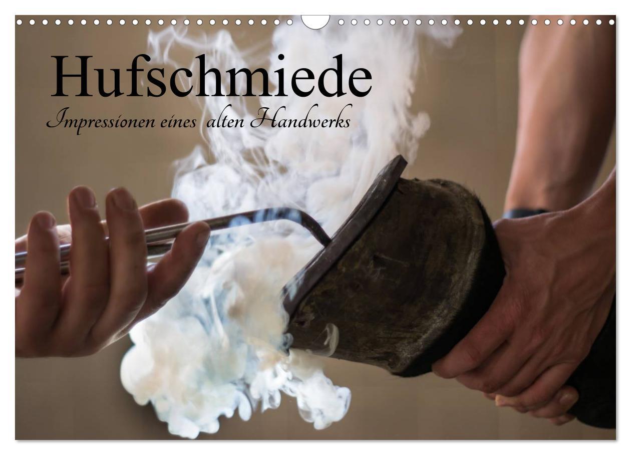 Kalendář/Diář Hufschmiede - Impressionen eines alten Handwerks (Wandkalender 2026 DIN A3 quer), CALVENDO Monatskalender Calvendo