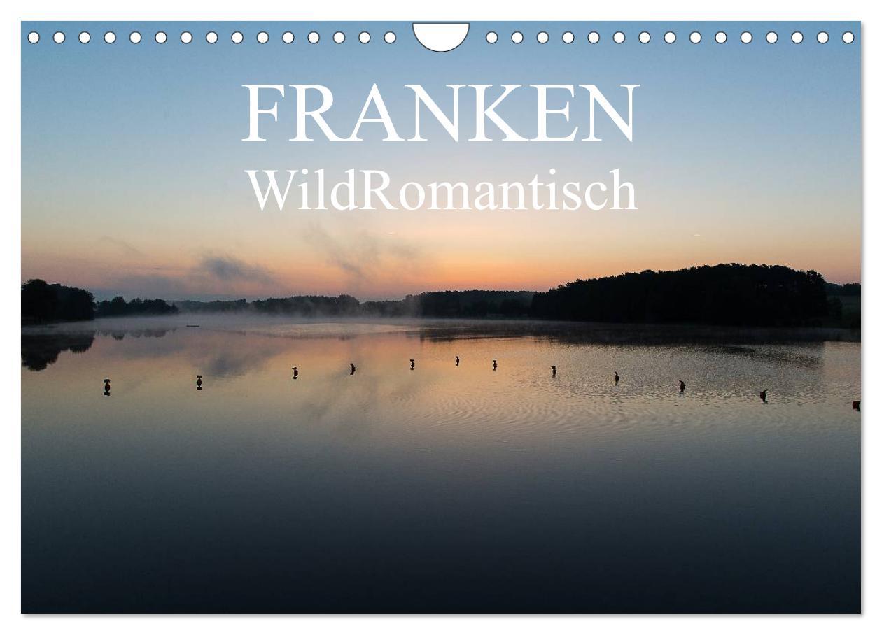 Kalendár/Diár Franken WildRomantisch (Wandkalender 2026 DIN A4 quer), CALVENDO Monatskalender Calvendo
