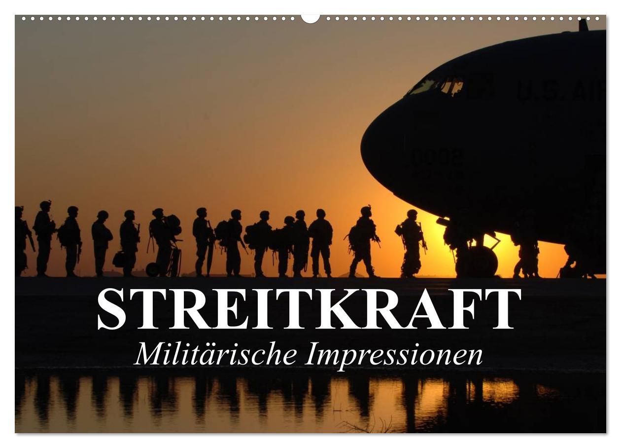 Kalendár/Diár Streitkraft. Militärische Impressionen (Wandkalender 2026 DIN A2 quer), CALVENDO Monatskalender Calvendo
