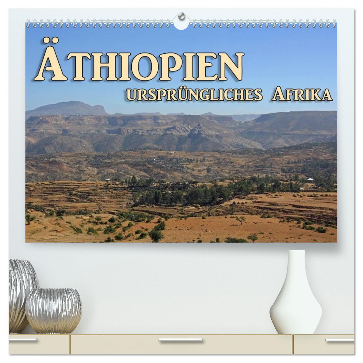 Календар/тефтер Äthiopien, ursprüngliches Afrika (hochwertiger Premium Wandkalender 2026 DIN A2 quer), Kunstdruck in Hochglanz Calvendo