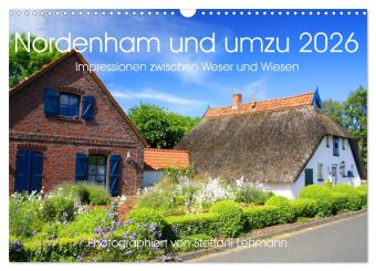 Kalendář/Diář Nordenham und umzu 2026. Impressionen zwischen Weser und Wiesen (Wandkalender 2026 DIN A3 quer), CALVENDO Monatskalender Calvendo