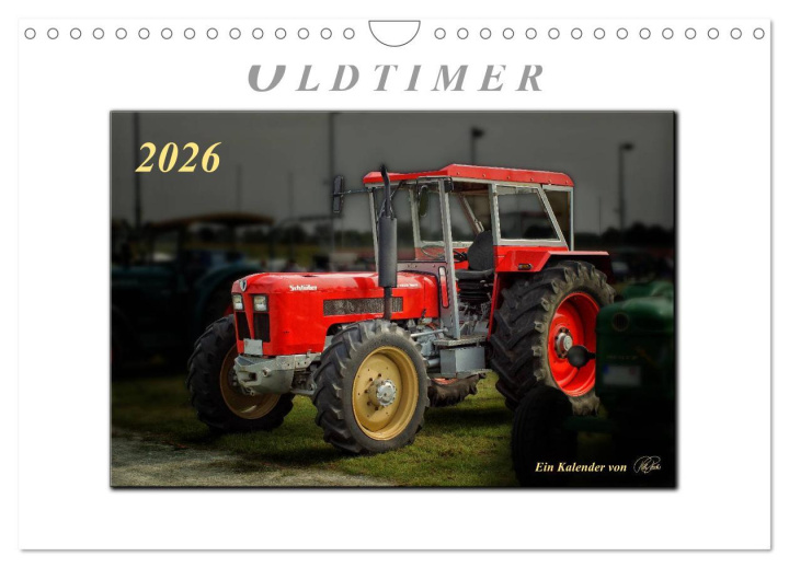 Календар/тефтер Oldtimer - Trecker Liebe (Wandkalender 2026 DIN A4 quer), CALVENDO Monatskalender Calvendo