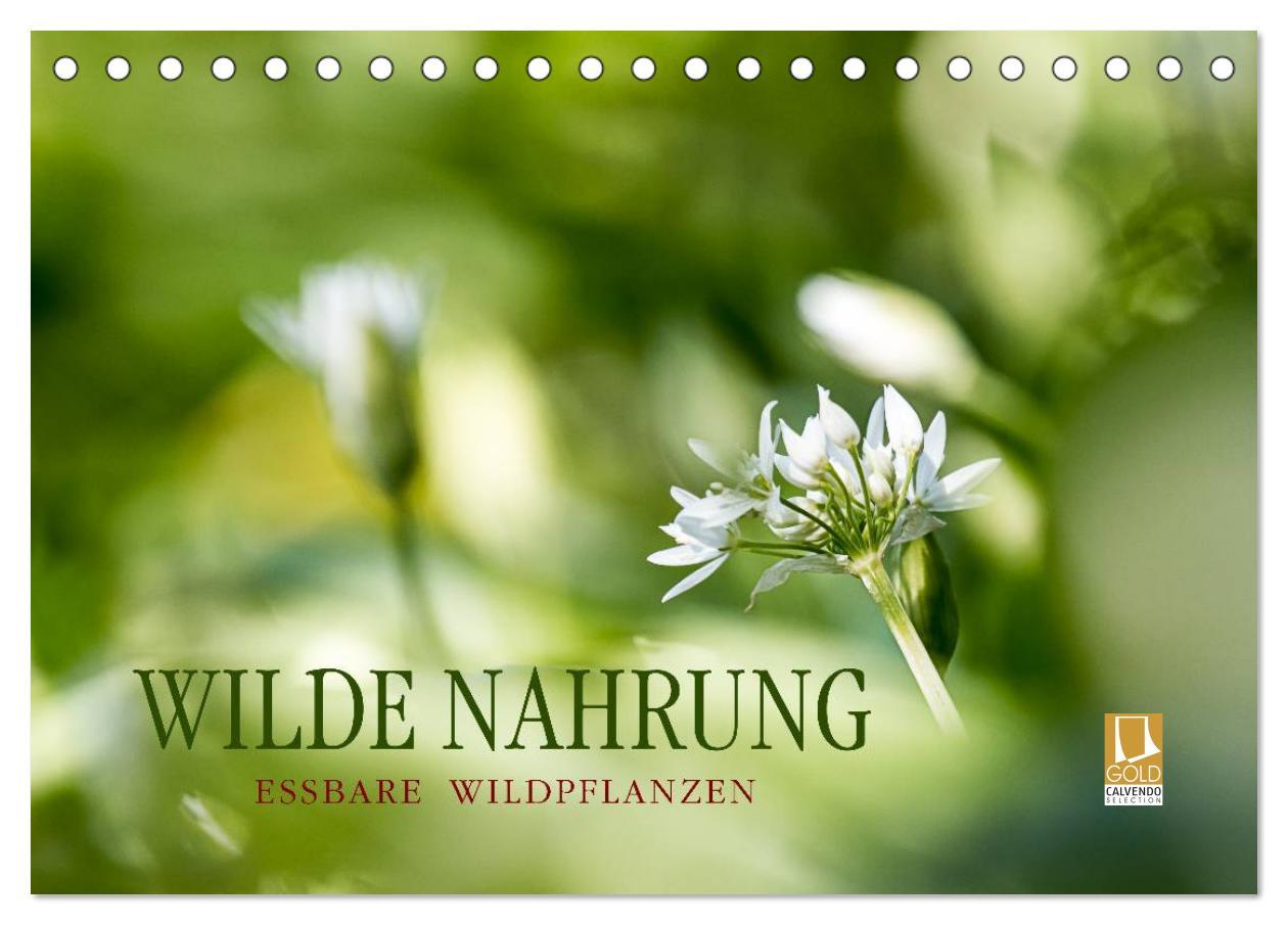 Календар/тефтер WILDE NAHRUNG (Tischkalender 2026 DIN A5 quer), CALVENDO Monatskalender Calvendo