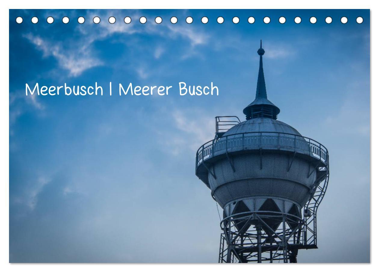 Календар/тефтер Meerbusch. Meerer Busch (Tischkalender 2026 DIN A5 quer), CALVENDO Monatskalender Calvendo
