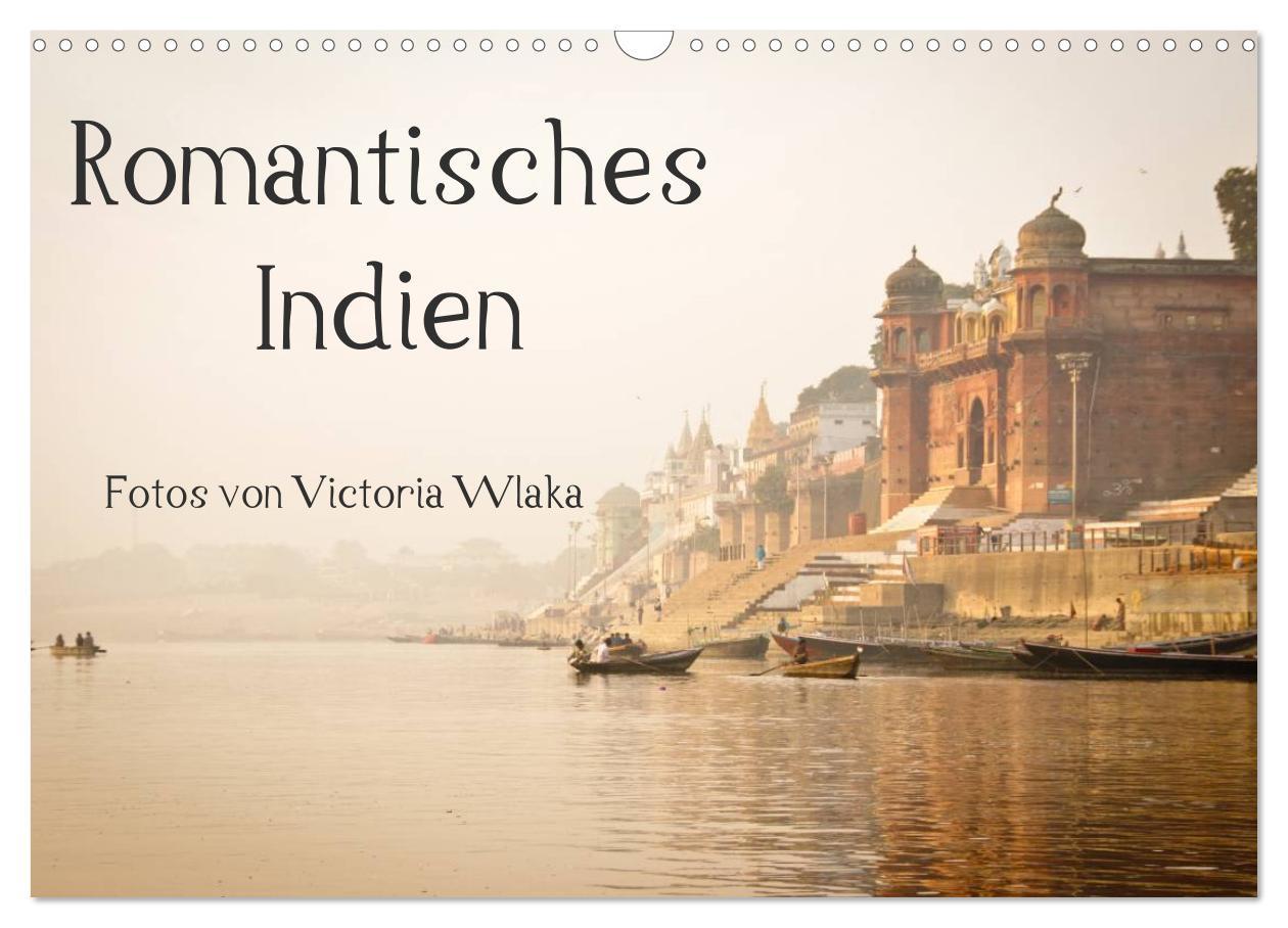Календар/тефтер Romantisches Indien (Wandkalender 2026 DIN A3 quer), CALVENDO Monatskalender Calvendo