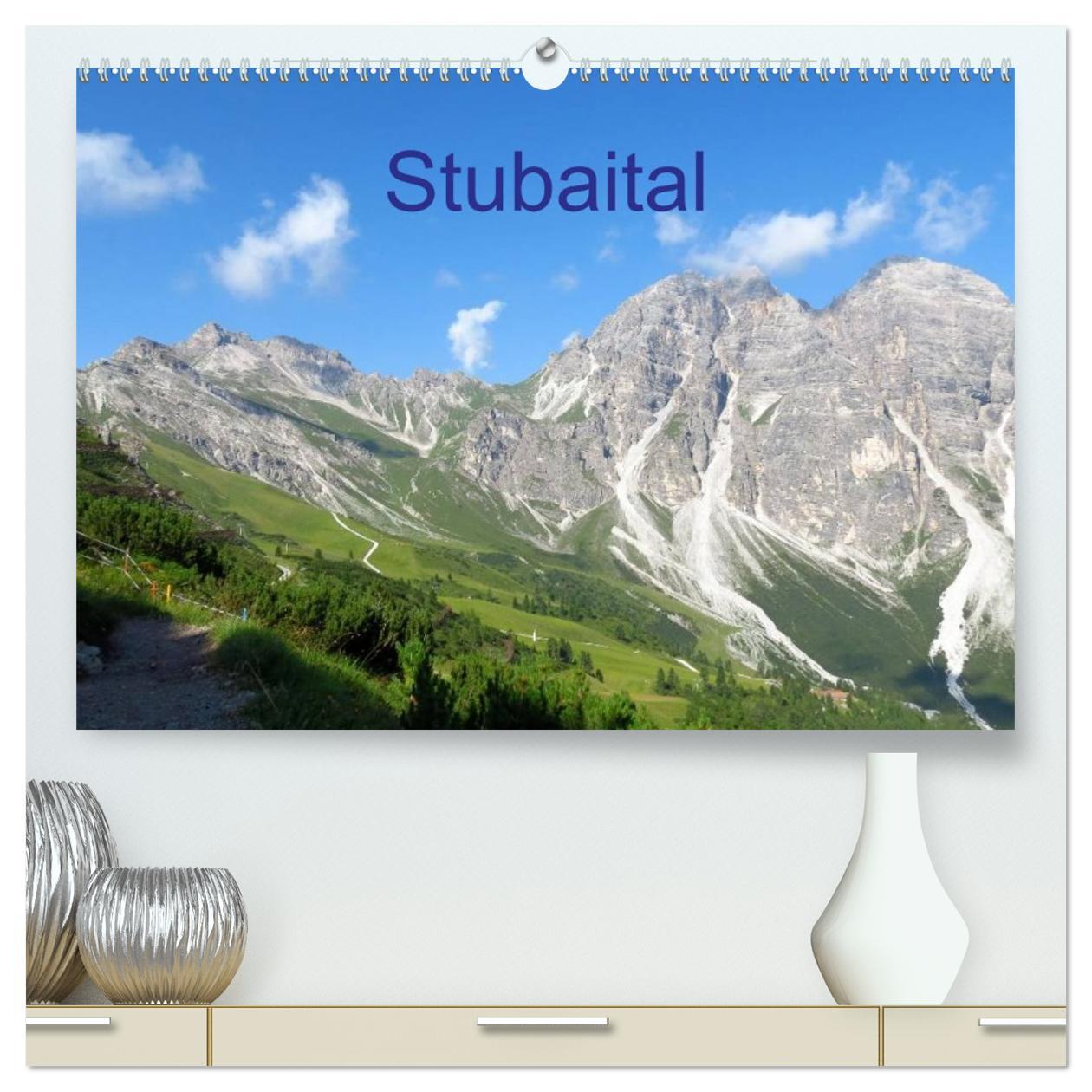 Kalendár/Diár Stubaital (hochwertiger Premium Wandkalender 2026 DIN A2 quer), Kunstdruck in Hochglanz Calvendo