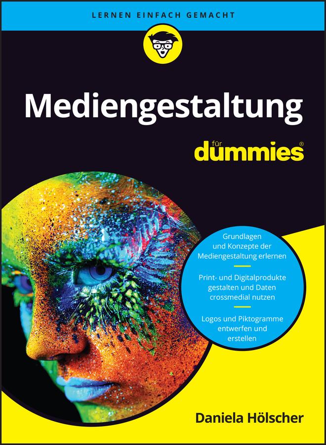 Kniha Mediengestaltung für Dummies Daniela Holscher