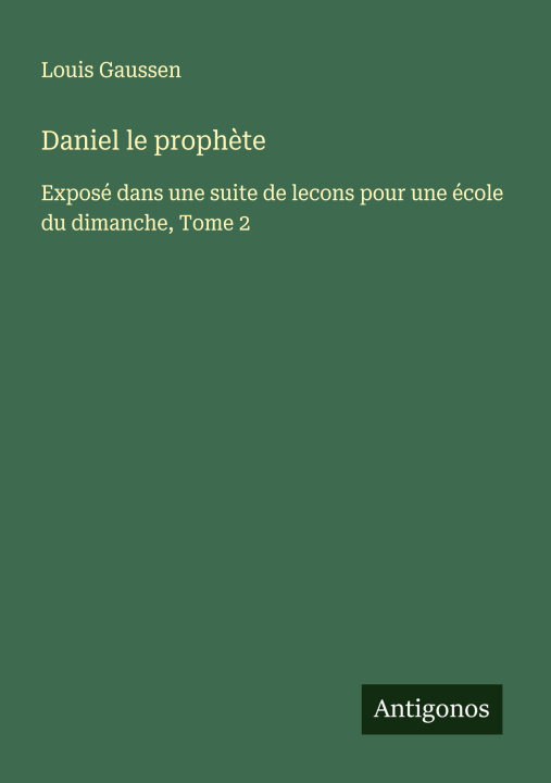 Kniha Daniel le proph?te 
