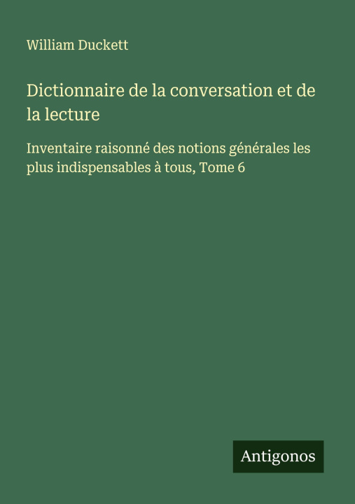 Kniha Dictionnaire de la conversation et de la lecture 