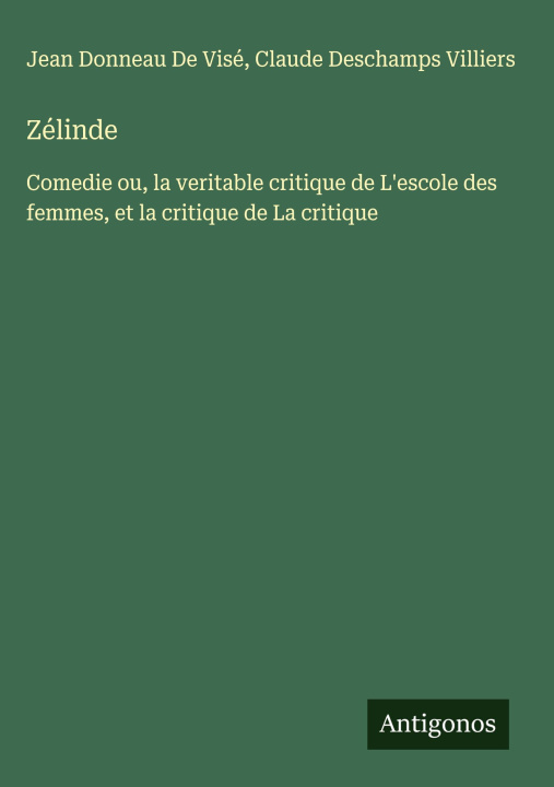 Kniha Zélinde Claude Deschamps Villiers