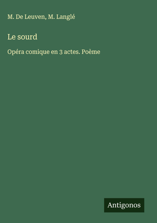 Kniha Le sourd M. Langlé