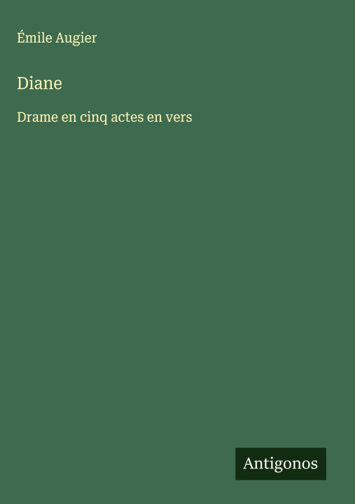 Kniha Diane Émile Augier