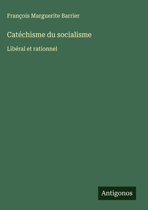 Kniha Catéchisme du socialisme 