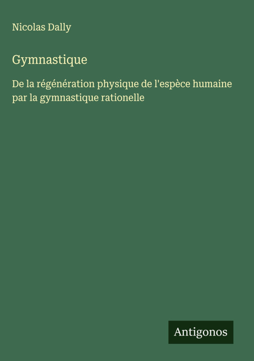 Kniha Gymnastique Nicolas Dally