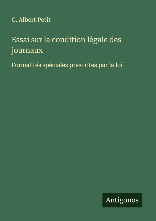 Kniha Essai sur la condition légale des journaux 