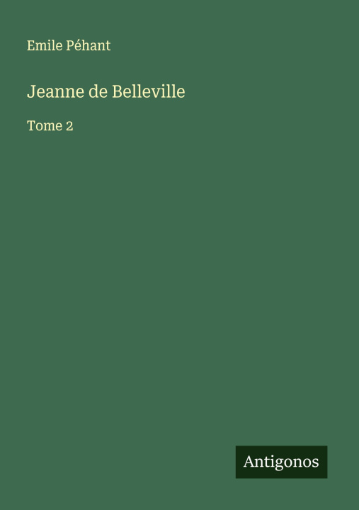 Книга Jeanne de Belleville Emile Péhant